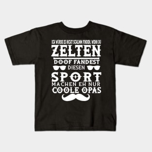 Zelten Campen Lagerfeuer Abenteuer Geschenk Opa Kids T-Shirt